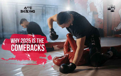 Why 2025 Is the Year of Boxing Comebacks